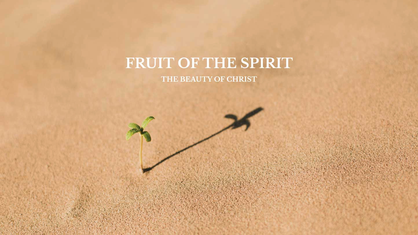 Fruit of the Spirit